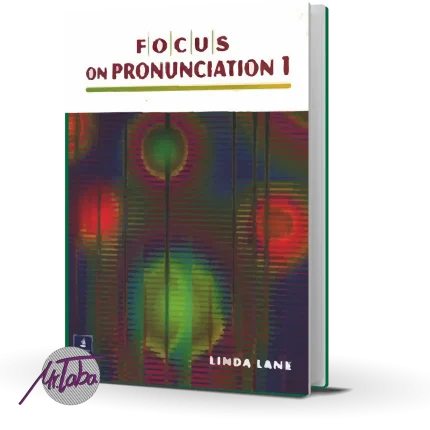 خرید کتاب تلفط focus on pronunciation 1 با تخفیف خرید کتاب های تلفظ دانشگاهی ارزان